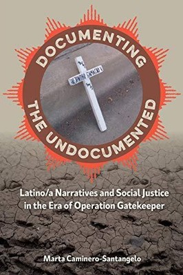 Caminero-Santangelo - Dokumentation der undokumentierten Latino-Erzählung - J555z