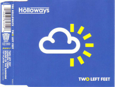 The Holloways  Maxi CD Two Left Feet - UK (M/M)