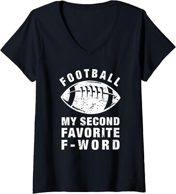 Football is My Second Favorite F Word Sport Design Ladies' O-Neck Tshirt