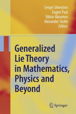 Generalized Lie Theory in Mathematics, Physics and B[...] | Buch | 9783540853312