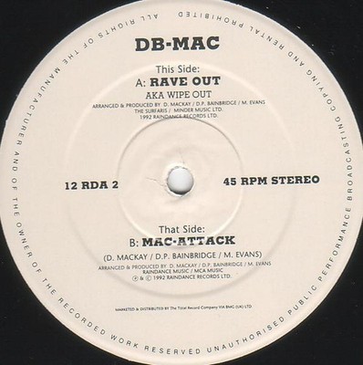 DB-Mac - Rave Out / Mac-Attack - UK Promo 12'' Vinyl - 1992 - Raindance