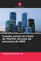 LéOpold Nangorgo YéO | CoesãO Social Na Costa Do Marfim AtravéS Do Processo...