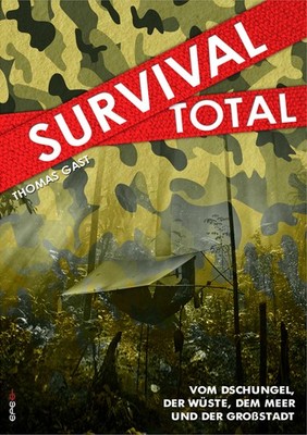 Survival Total 01 | Thomas Gast | deutsch