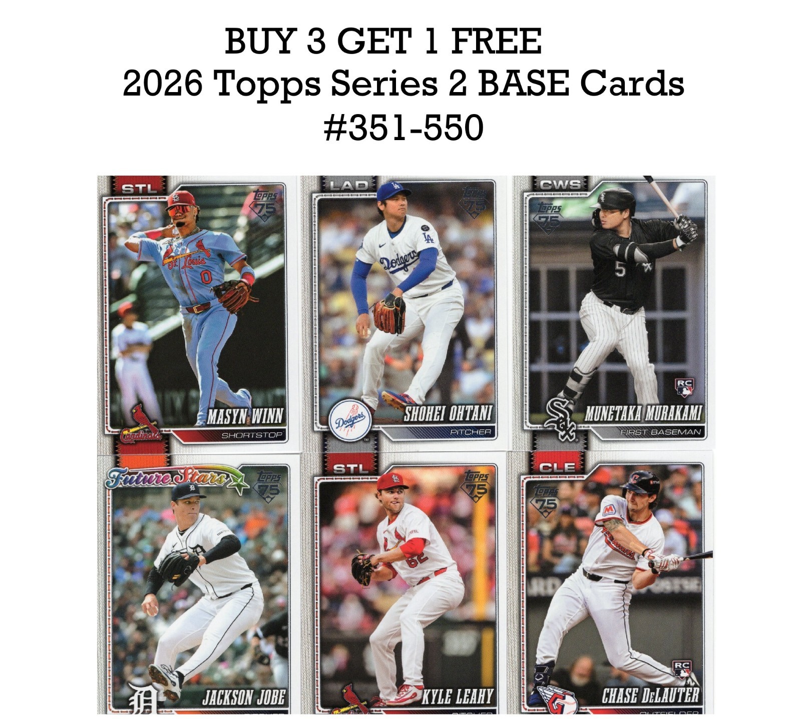 2026 Topps Baseball Series 2 BASE Cards #351-550 YOU PICK (BUY 3 GET 1 FREE) 