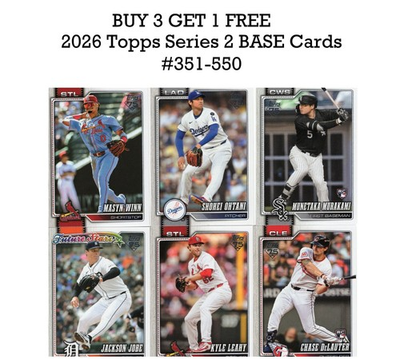 #ad 2026 Topps Baseball Series 2 BASE Cards #351 550 YOU PICK BUY 3 GET 1 FREE $0.99
