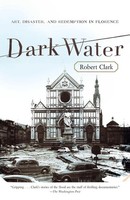 Robert Clark | Dark Water | Taschenbuch | Englisch (2009) | Ean 9780767926492