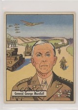 1941-42 Gum Inc War Gum R164 George C Marshall General George Marshall #19 0n8