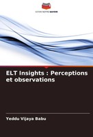 Yeddu Vijaya Babu | ELT Insights : Perceptions Et Observations | Taschenbuch