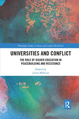 Universities and Conflict: The Role of Higher Education - Paperback / softback N