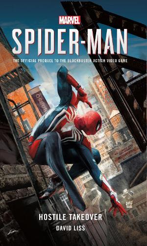 Thumbnail - David Liss Marvel's Spider-man: Hostile Takeover (taschenbuch)