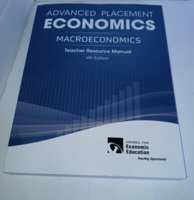 Advanced Placement Economics - Macroeconomics: Teacher Resource Manual, Ray, Mar