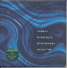 ROBERT BRADLEY’S BLACKWATER SURPRISE Rare DIFF ART & PACK ADVNCE PROMO CD SEALED