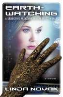 Linda Novak | Earth-Watching | Taschenbuch | Englisch (2010) | Iuniverse