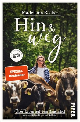 Hin und weg Madeleine Becker