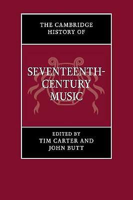 The Cambridge History of Seventeenth-Century Music Carter Butt Paperback