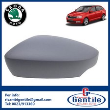 CALOTTA SPECCHIO RETROVISORE SINISTRO DA VERNICIARE SKODA RAPID SPACEBACK 2017