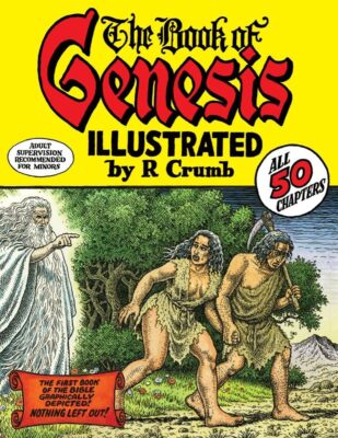 The Book of Genesis Illustrated by R. Crumb Hardcover  2009 by R. Crumb