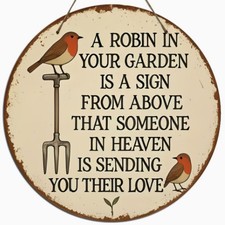 Robin in Your Garden Wooden Sign ? Memorial Remembrance Bereavement Sympathy