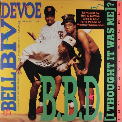 Bell Biv Devoe - B.B.D. (I Thought It Was Me)?, 12'', (Vinyl)
