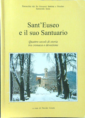 HEILIGER EUSEUS UND SEIN HEILIGTUM CERUTTI DAVIDE \ 2013 \ BROSCHÜRE