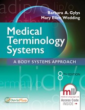 Medical Terminology Systems: A Body Systems A...