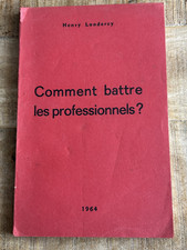 Livre Colombophilie Comment battre les professionnels pigeons Henry Landercy