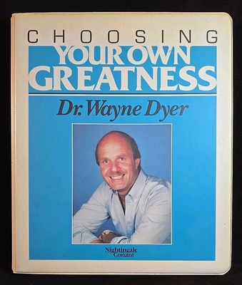 #ad Choosing Your Own Greatness Dr. Wayne W. Dyer Nightingale Conant 6 Tapes 1985 $19.95