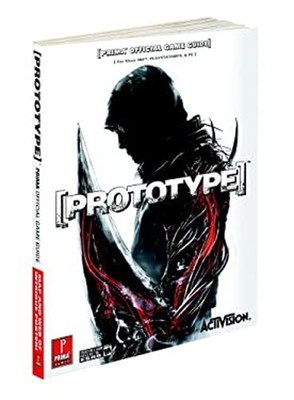 Prototype : PRima Official Game Guide David, Prima Games Staff Ho