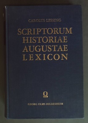 Scriptorum historiae Augustae Lexicon. Lessing, Carolus: