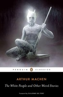 The White People And Other Weird Stories | Arthur Machen | Taschenbuch | 2012