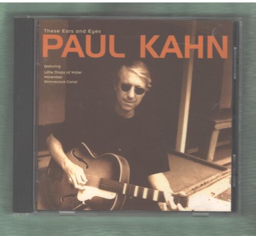 CD PAUL KAHN These Ears And Eyes Country / Soft Rock / Westcoast AOR 1998 - Photo 1 sur 1