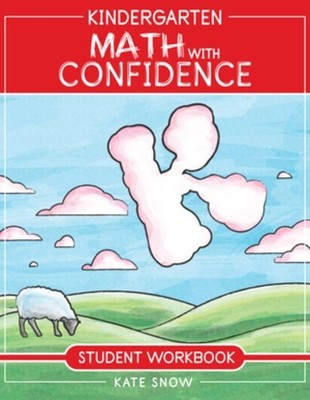 Kate Snow Kindergarten Math With Confidence Student Workbook (Taschenbuch)