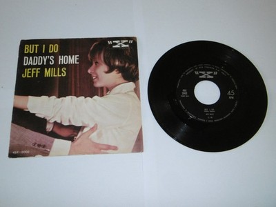 VINILE 45 GIRI JEFF MILLS BUT I DO-DADDY'S HOME RCA X 2002