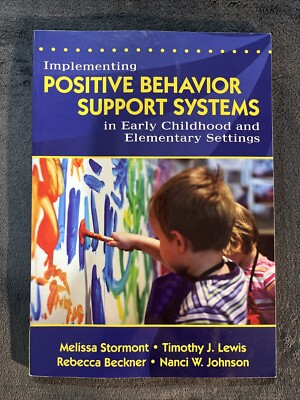 Implementing Positive Behavior Support Systems in Early Childhood and Elementary
