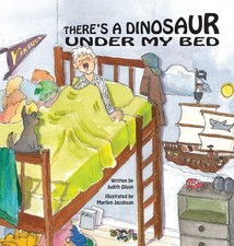 There's a Dinosaur Under My Bed. Olson, Jacobson 9781736639214 Free Shipping**