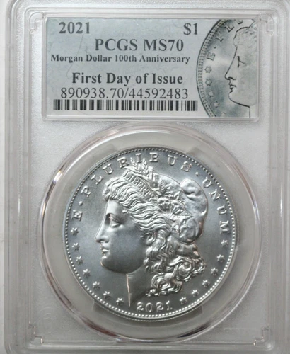 2021 Morgan Dollar  First Day of Issue   PCGS MS70