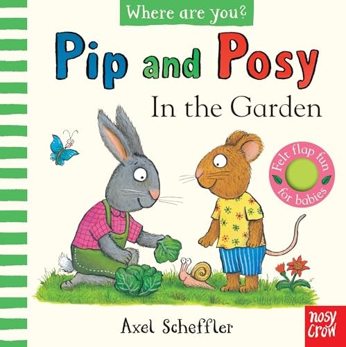 Pip and Posy, Where Are You? In the Garden (A Felt Flaps Book) by Axel Scheffl - Image 4