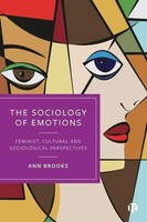 The Sociology Of Emotions | Feminist, Cultural And Sociological Perspectives