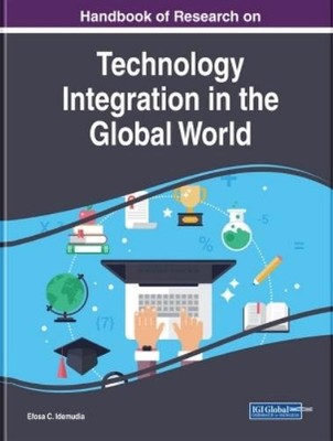Efosa C. Idemud Handbook of Research on Technology Integr (Hardback) (UK IMPORT)
