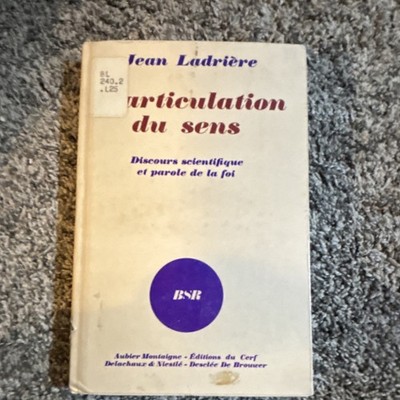 Jean Ladrière L'articulation du sens Paperback Science Faith Editions du Cerf