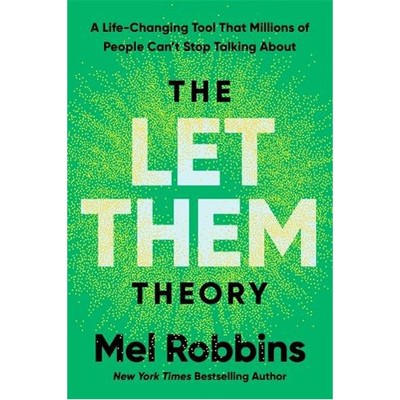 The Let Them Theory  - Mel Robbins -  Hardback - Brand New & Sealed