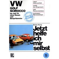 Vw Golf I Typ 17 1974-1978 Jetzt Helfe Ich Mir Selbst Reparaturhandbuch