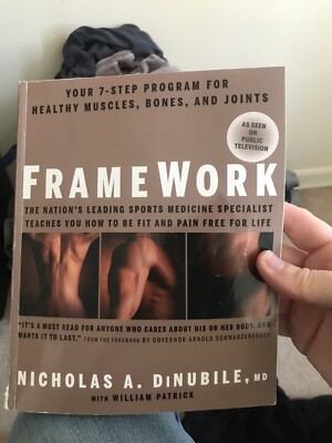 Framework: Your 7-Step Program for Healthy Muscles, Bones, and Joints