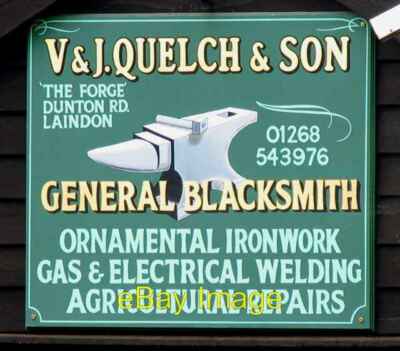 Photo 6x4 V and J Quelch and Son General Blacksmith sign Noak Bridge  c2013