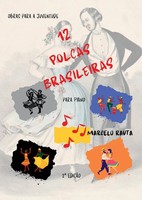 12 Polcas Brasileiras Para Piano Marcelo Rauta Taschenbuch Portugiesisch 2023