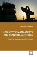Christopher Rodenbeck | LOW-COST Phased Arrays AND Scanning Antennas | Buch