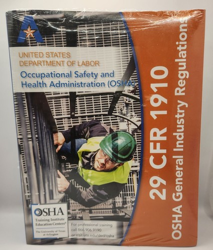 29 CFR 1910 OSHA General Industry Regulations
