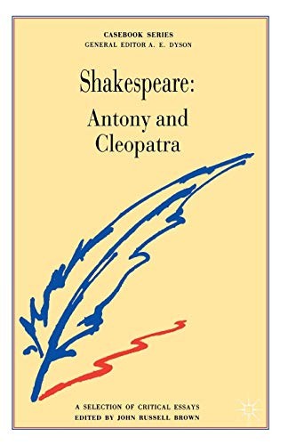 Shakespeare: Antony and Cleopatra (Casebooks Series)-Professor J