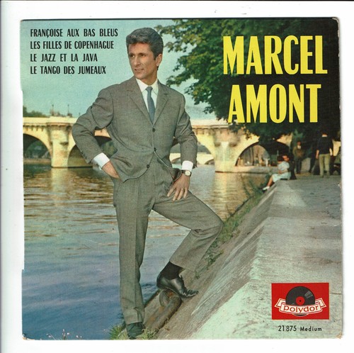 Marcel AMONT 45T EP FRANCOISE AUX BAS BLEUS - LE JAZZ ET LA JAVA - POLYDOR 21875 - Picture 1 of 3