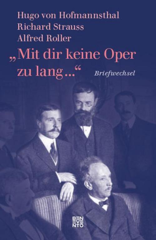 Thumbnail - »mit Dir Keine Oper Zu Lang ...« Hugo Von Hofmannsthal